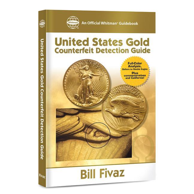 Vorderes Coverbild United States Gold Counterfeit Detection Guide