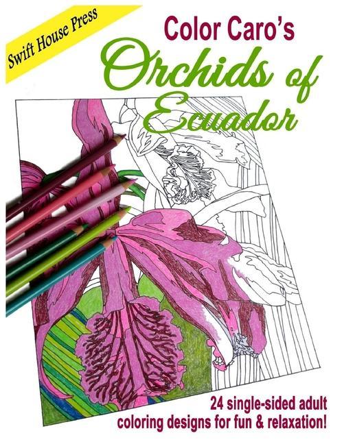 Vorderes Coverbild Color Caro's Orchids of Ecuador