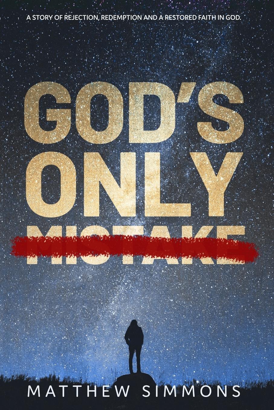 Vorderes Coverbild God's Only Mistake