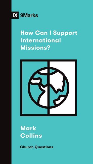 Vorderes Coverbild How Can I Support International Missions?