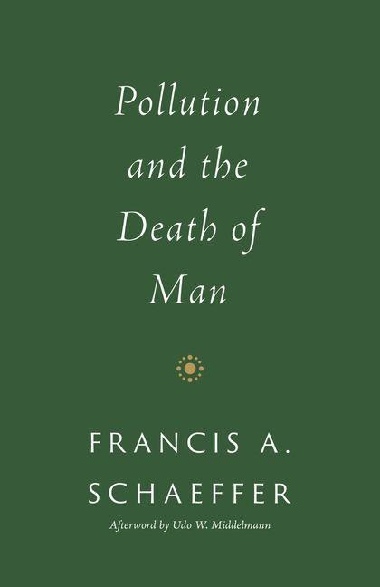 Vorderes Coverbild Pollution and the Death of Man