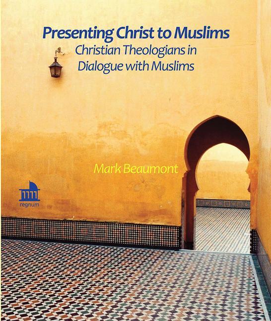 Vorderes Coverbild Presenting Christ to Muslims