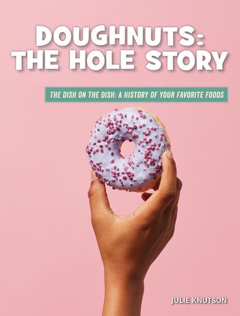 Vorderes Coverbild Doughnuts: The Hole Story