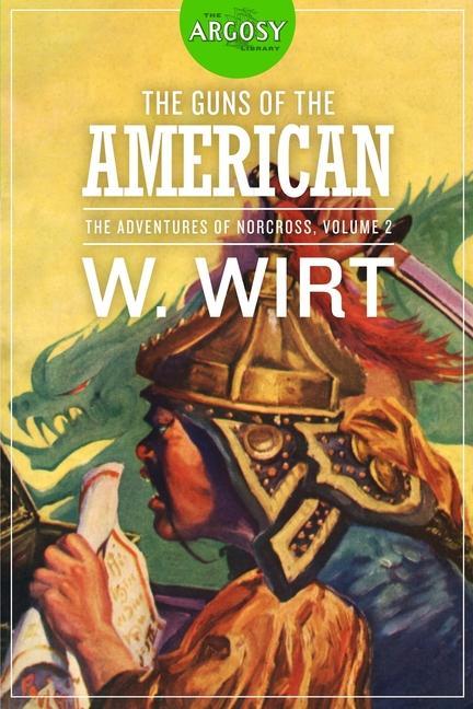 Vorderes Coverbild The Guns of the American: The Adventures of Norcross, Volume 2