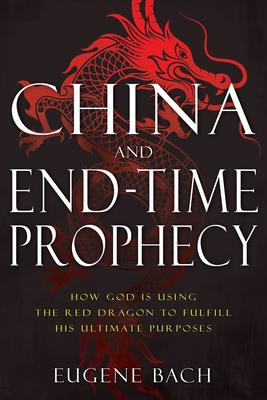 Vorderes Coverbild China and End-Time Prophecy