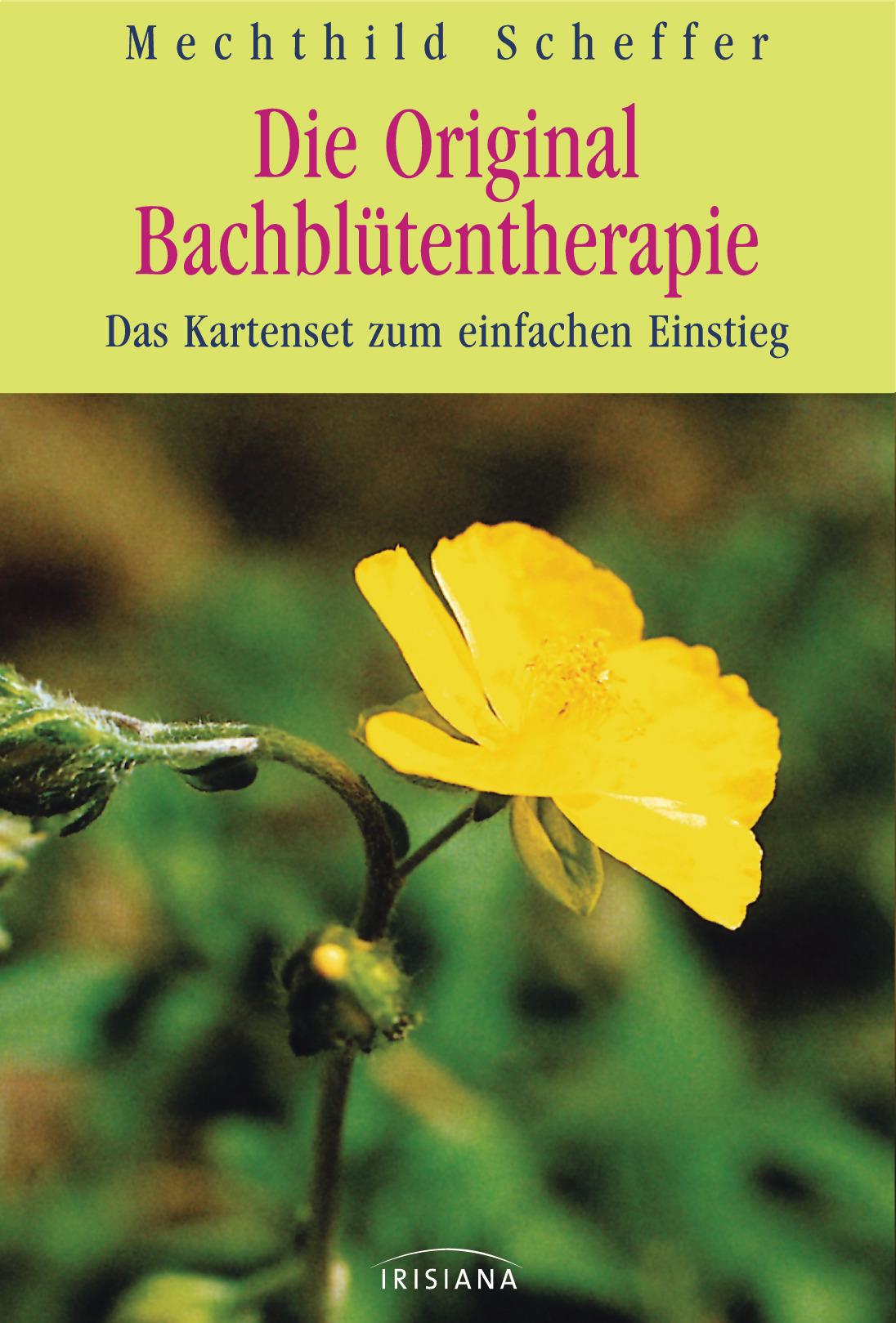 Vorderes Coverbild Die Original Bach-Blütentherapie