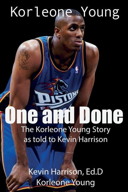 Vorderes Coverbild One and Done: The Korleone Young Story: