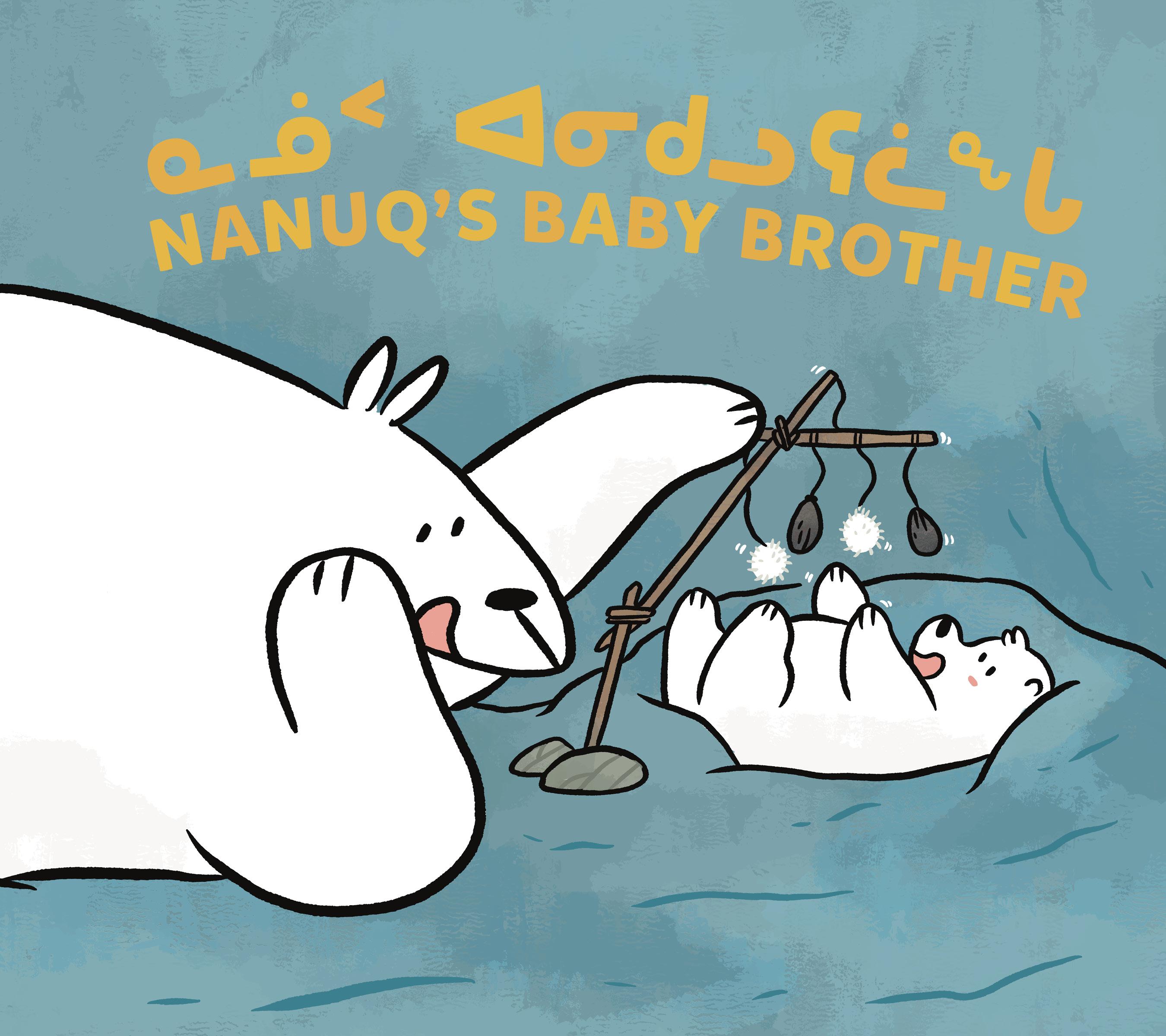 Vorderes Coverbild Nanuq's Baby Brother