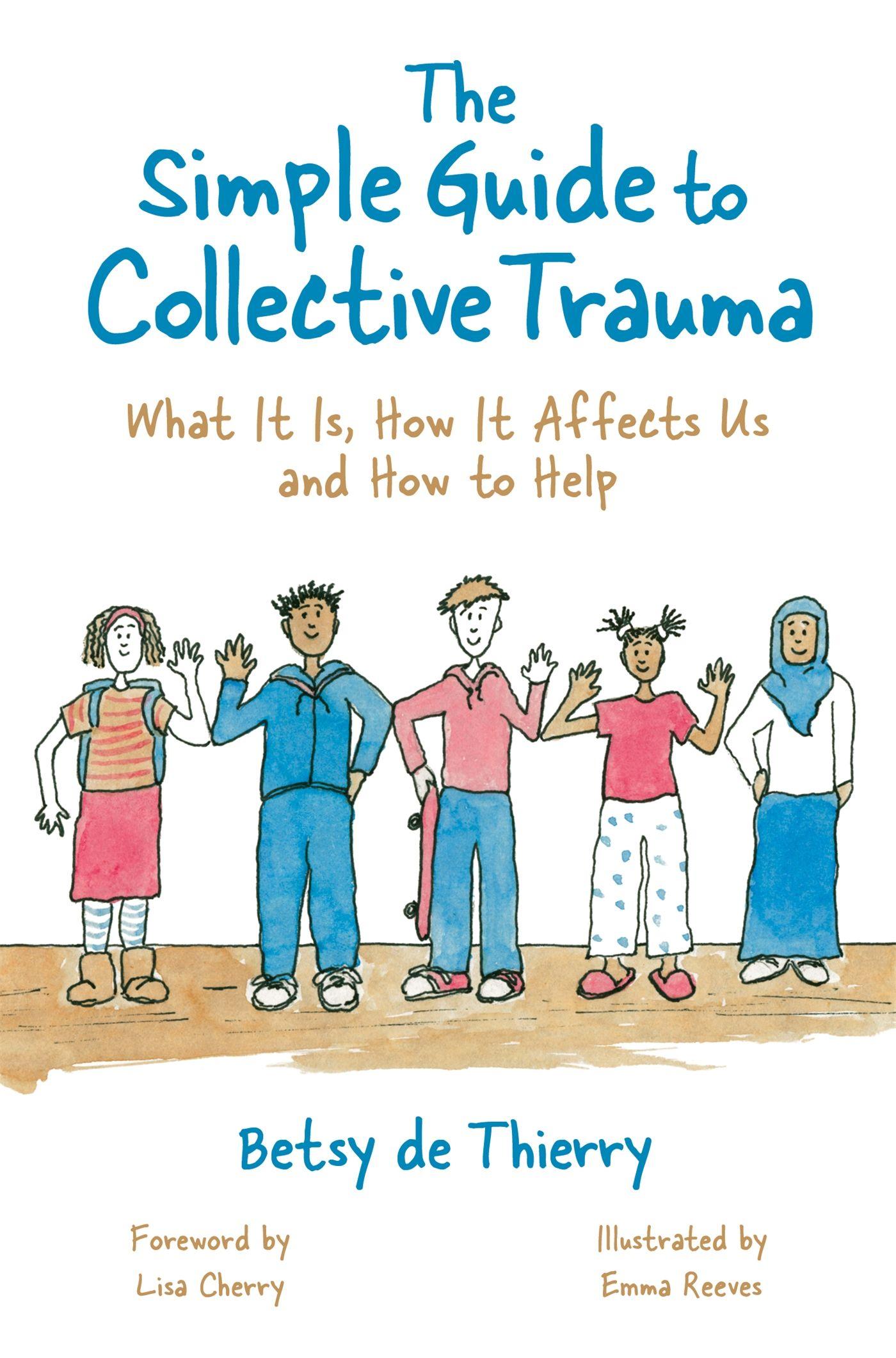 Vorderes Coverbild The Simple Guide to Collective Trauma