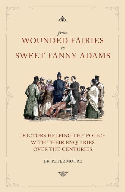 Vorderes Coverbild From Wounded Fairies to Sweet Fanny Adams