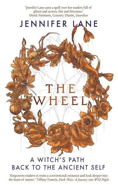 Vorderes Coverbild The Wheel: A Witch's Path Back to the Ancient Self