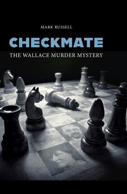 Vorderes Coverbild Checkmate: The Wallace Murder Mystery