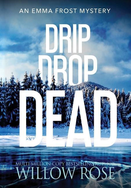 Vorderes Coverbild Drip Drop Dead