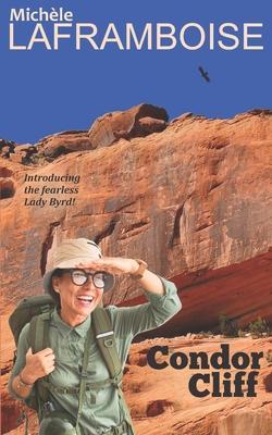 Vorderes Coverbild Condor Cliff: A Lady Byrd Adventure