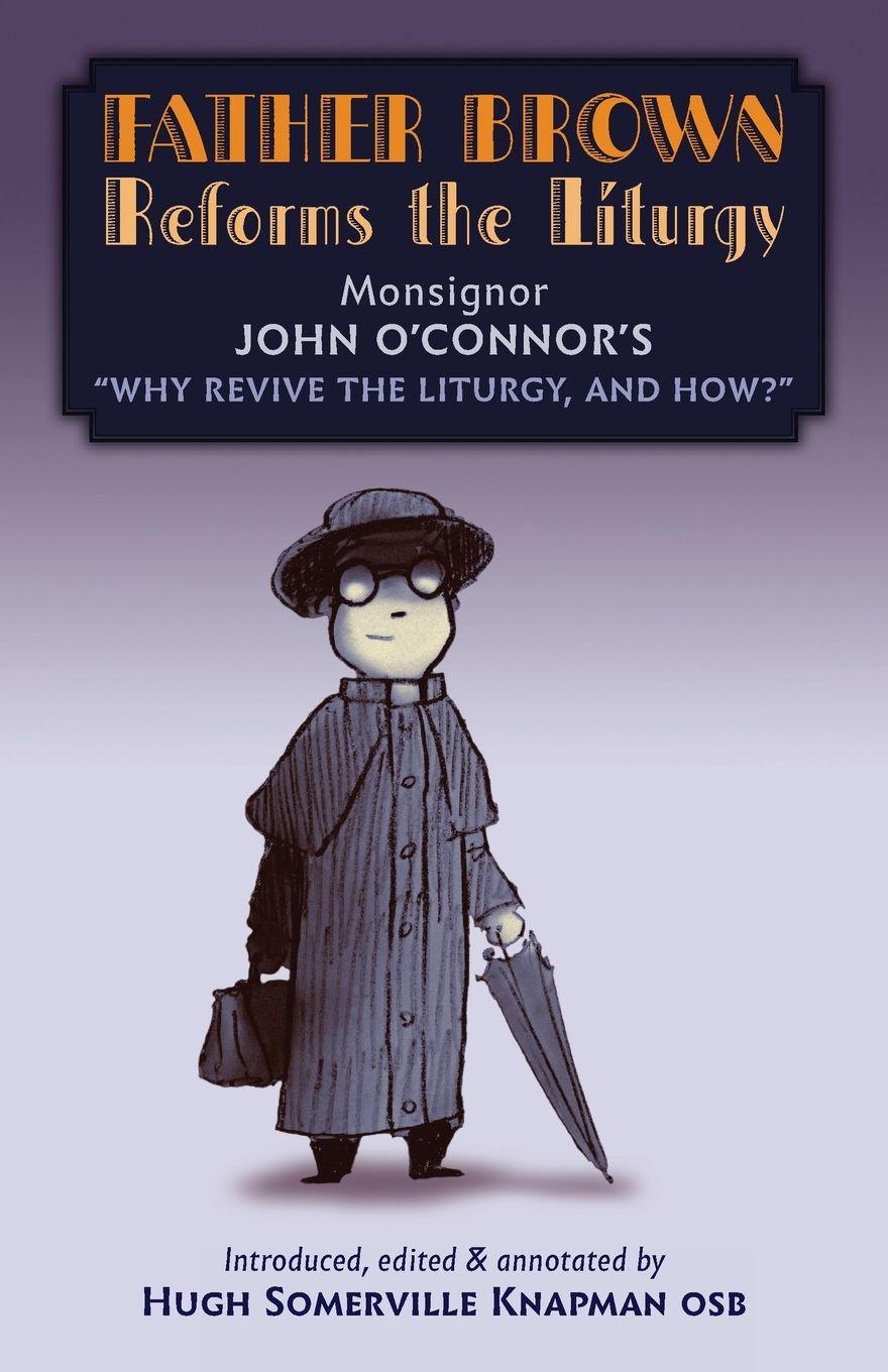 Vorderes Coverbild Father Brown Reforms the Liturgy