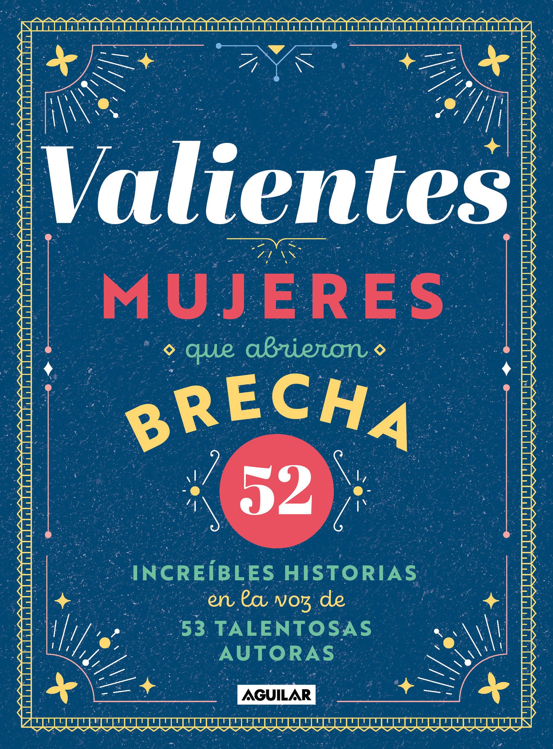 Vorderes Coverbild Valientes: Mujeres Que Abrieron Brecha / Women Who Made a Breakthrough