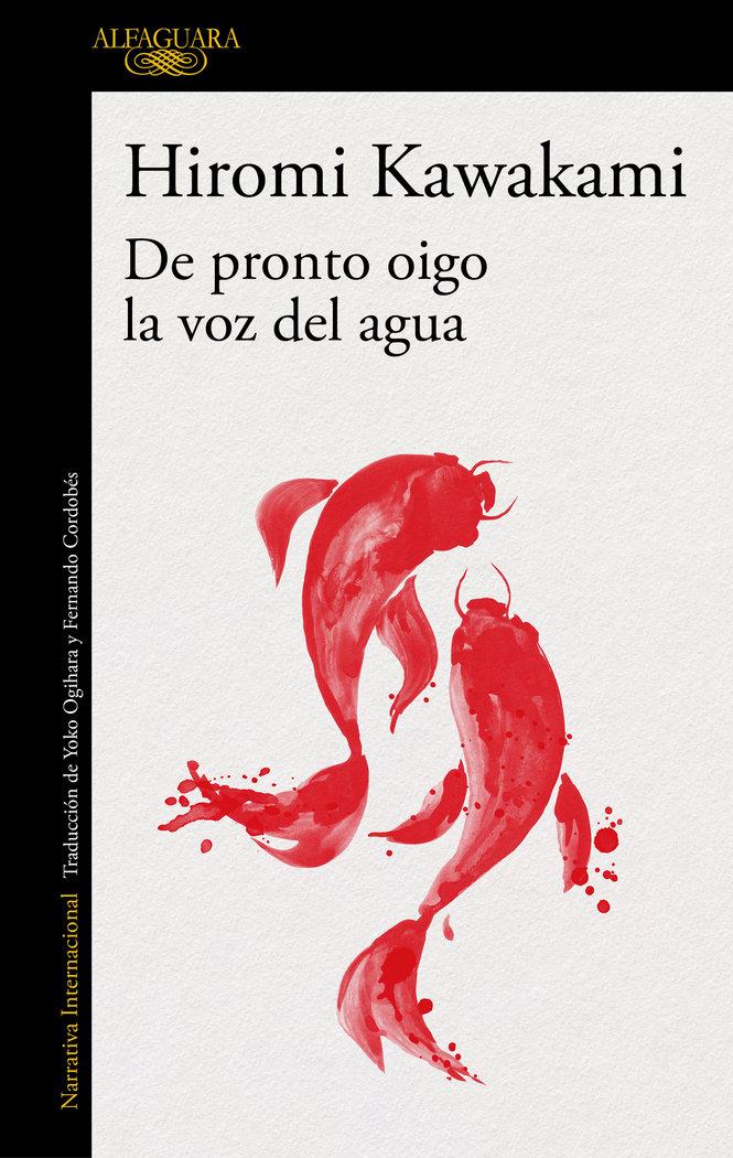 Vorderes Coverbild de Pronto Oigo La Voz del Agua / Suddenly I Hear the Voice of Water