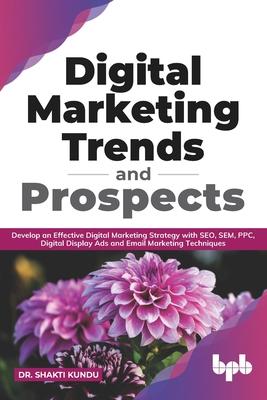 Vorderes Coverbild Digital Marketing Trends and Prospects