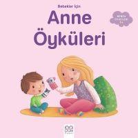 Vorderes Coverbild Bebekler Icin Anne Öyküleri