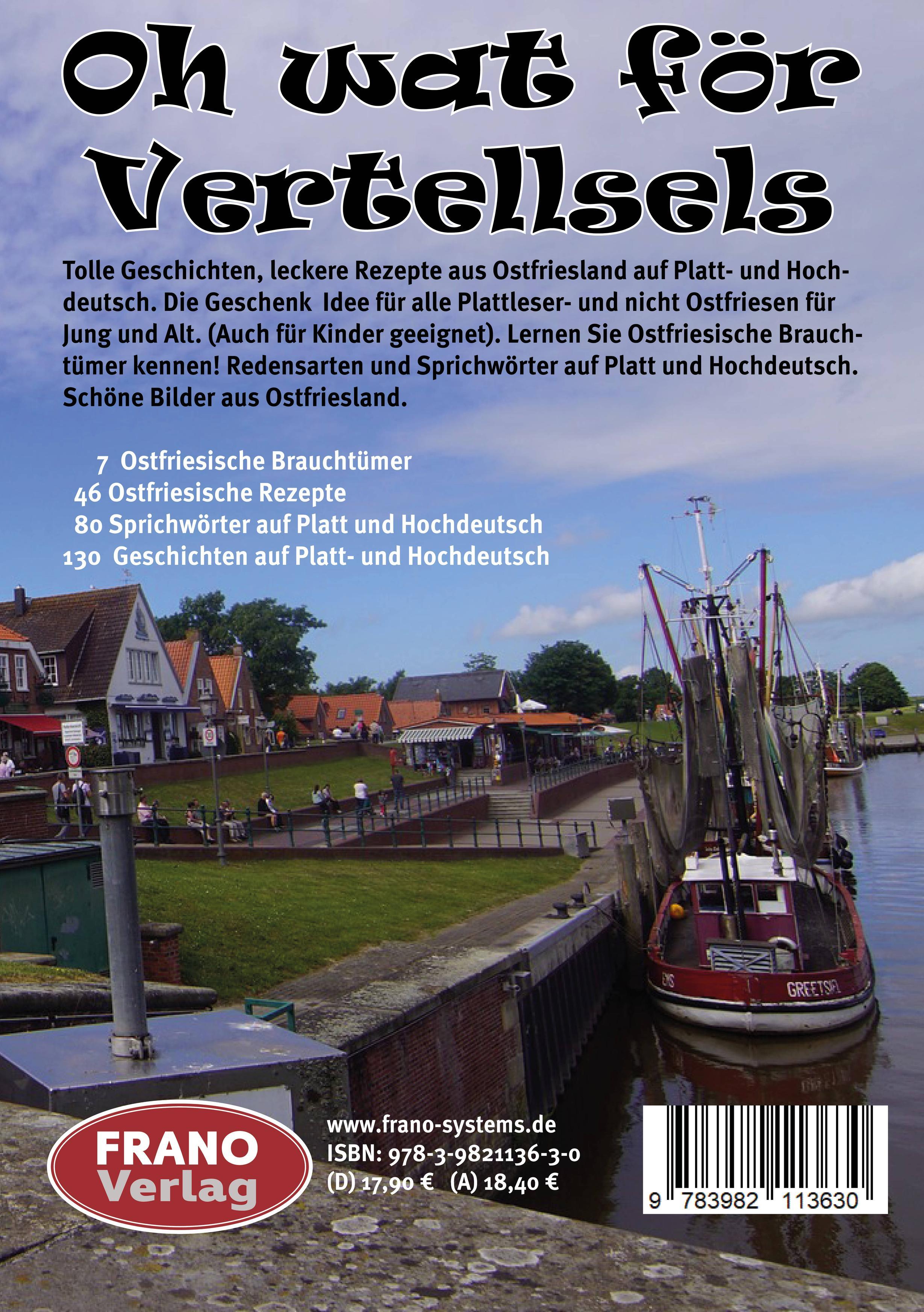 Rückseitencover Oh wat för Vertellsels: Geschichten, Rezepte aus Ostfriesland auf Platt und Hochdeutsch.