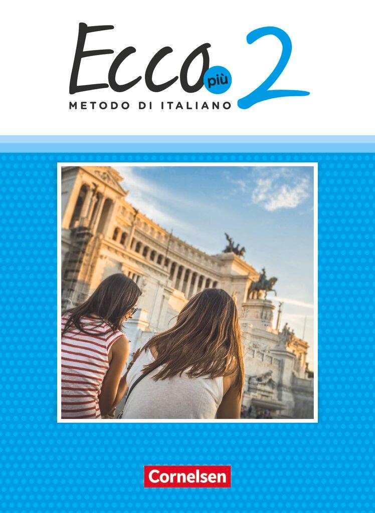 Vorderes Coverbild Ecco Più. Band 2 - Schülerbuch