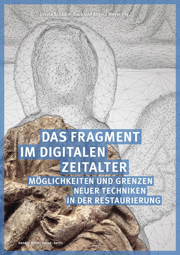 Vorderes Coverbild Das Fragment im digitalen Zeitalter
