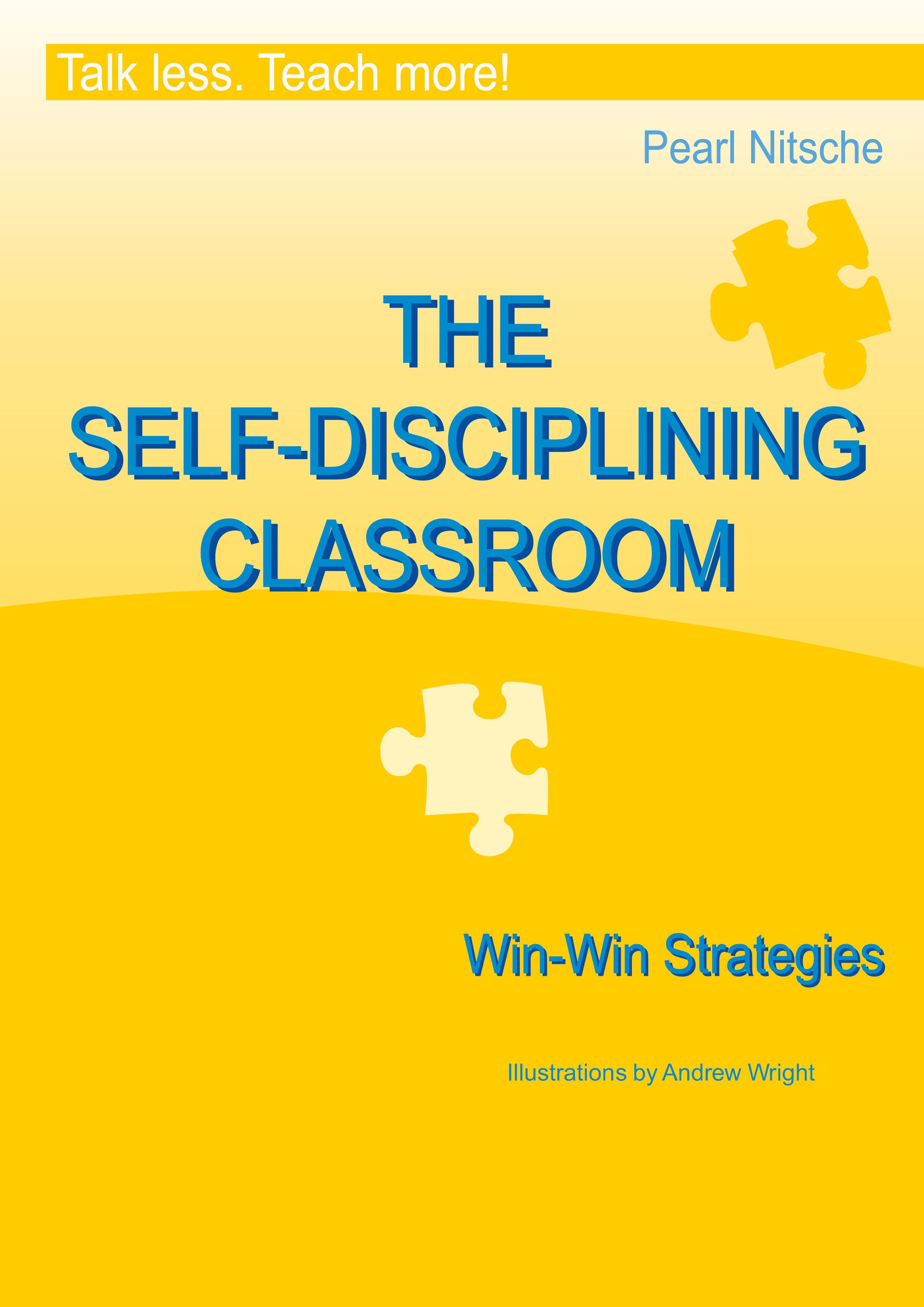 Vorderes Coverbild THE SELF-DISCIPLINING CLASSROOM - Win-Win Strategies