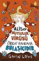 Vorderes Coverbild Alis ve Mutluluk Virüsü - Dikkat Kahkaha Bulasicidir