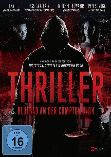 Vorderes Coverbild Thriller - Blutbad an der Compton High