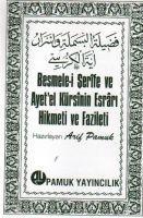 Vorderes Coverbild Besmele-i Serife ve Ayetel Kürsinin Esrari, Hikmeti ve Fazileti