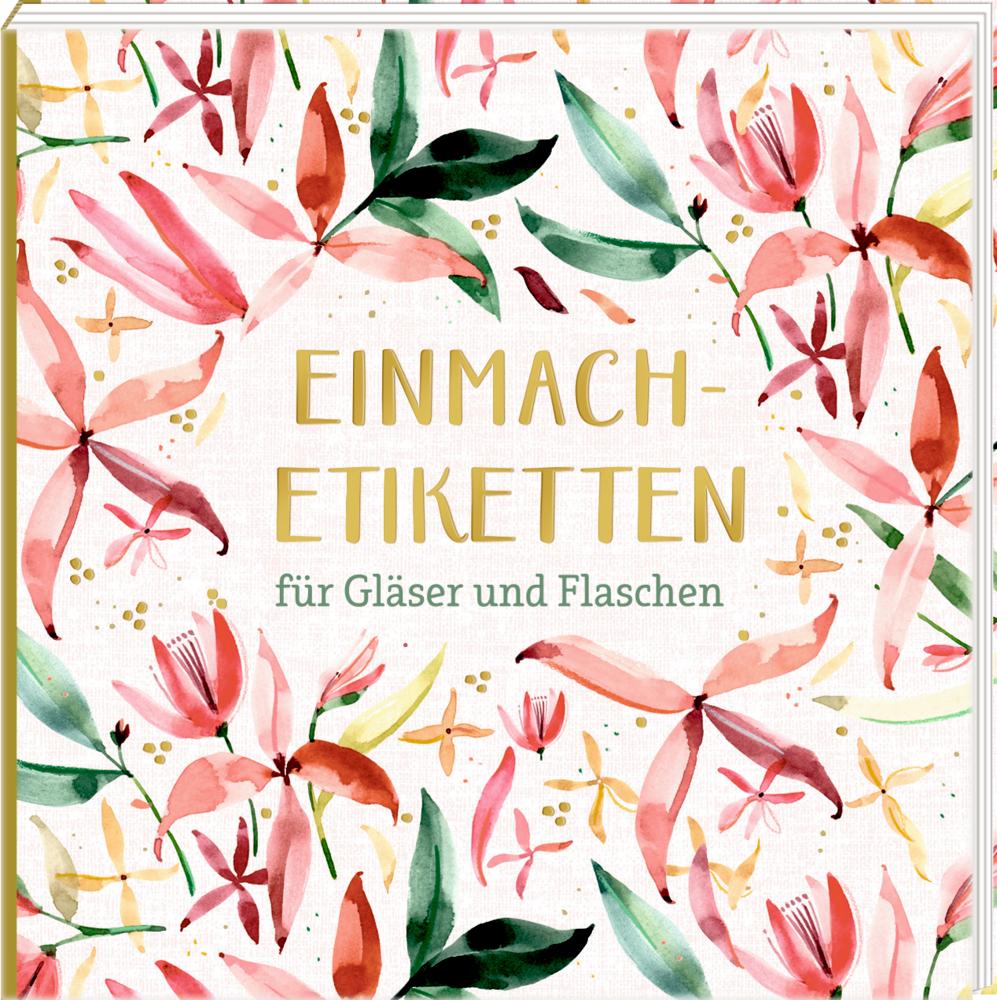 Vorderes Coverbild Etikettenbüchlein - Einmach-Etiketten (All about rosé)