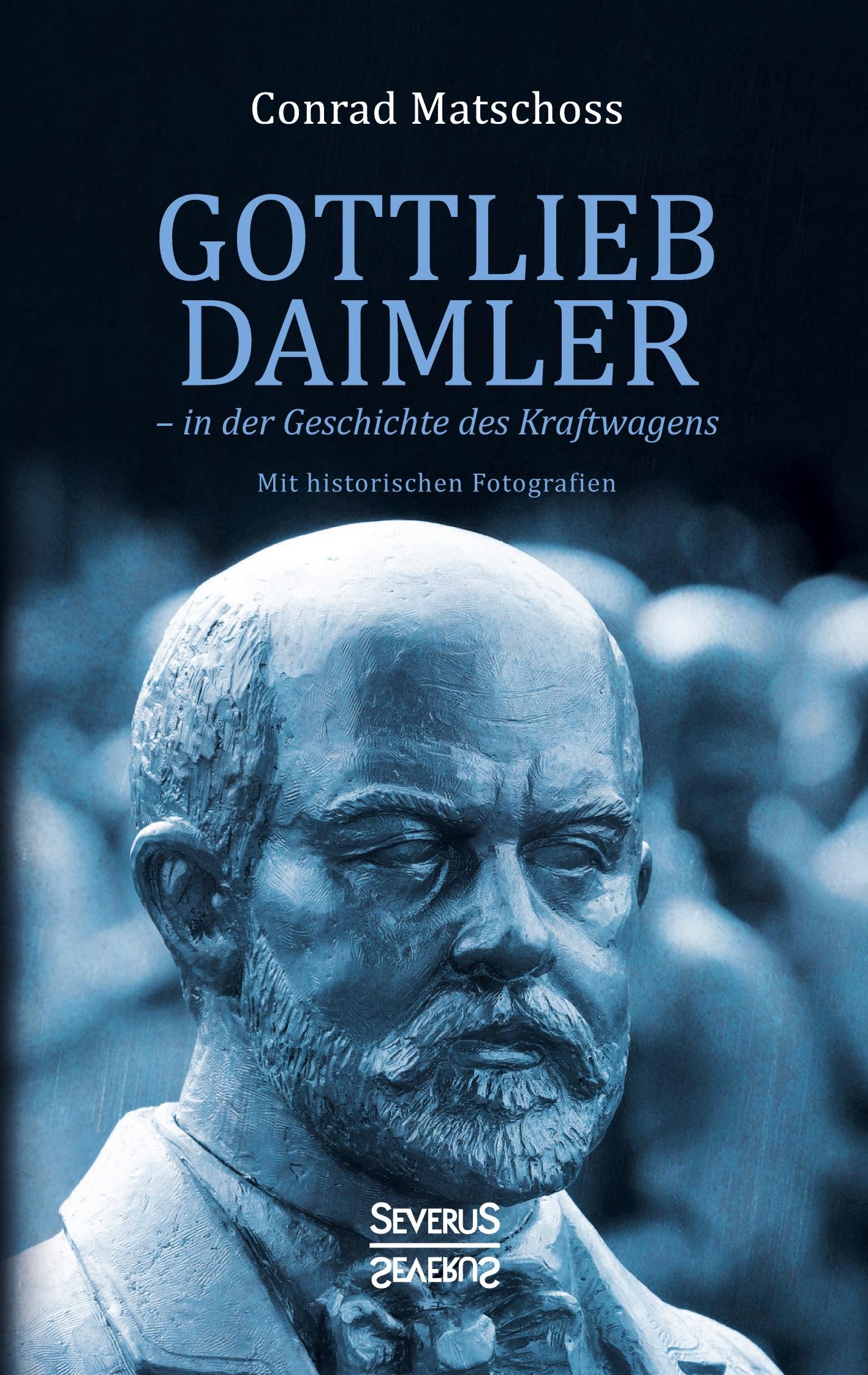 Vorderes Coverbild Gottlieb Daimler - in der Geschichte des Kraftwagens