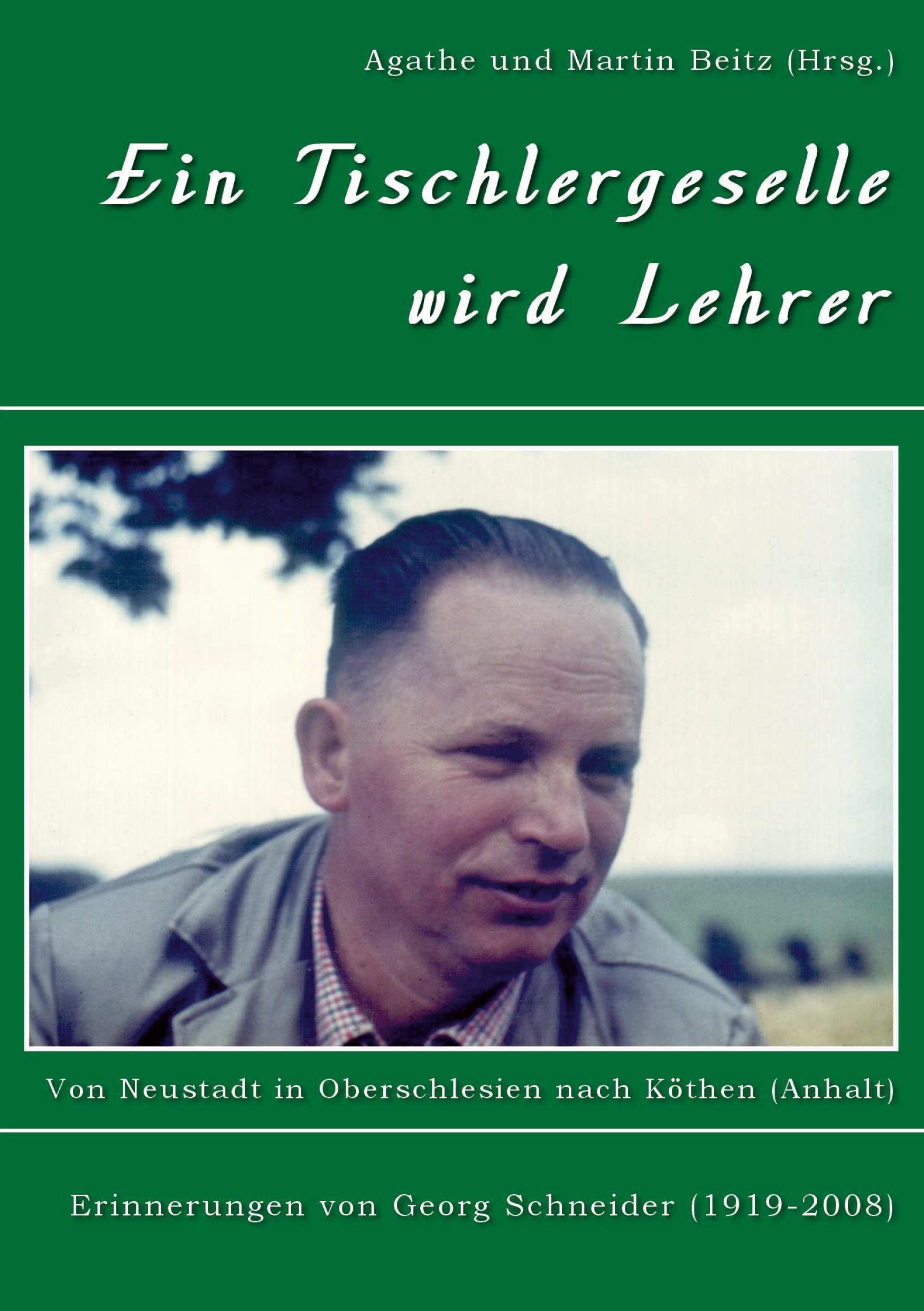 Vorderes Coverbild Ein Tischlergeselle wird Lehrer