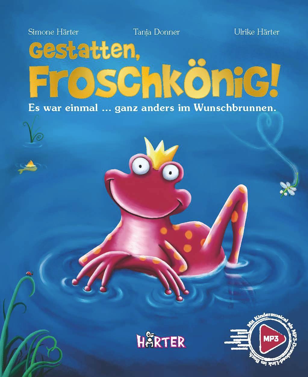Vorderes Coverbild Gestatten, Froschkönig!