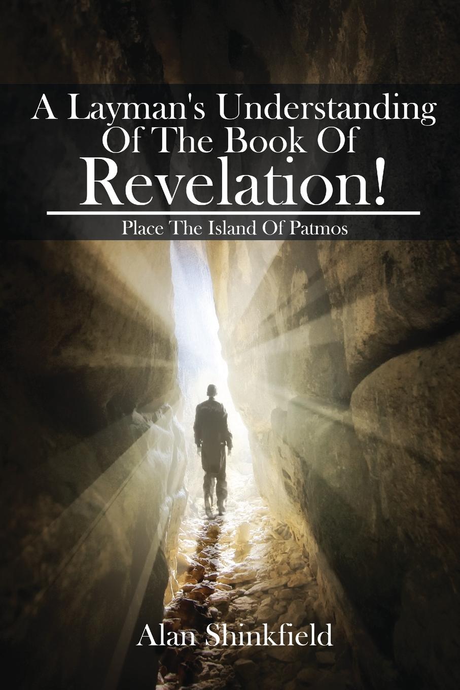Vorderes Coverbild A Layman's Understanding Of The Book Of Revelation!
