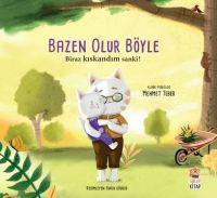 Vorderes Coverbild Biraz Kiskandim Sanki - Bazen Olur Böyle