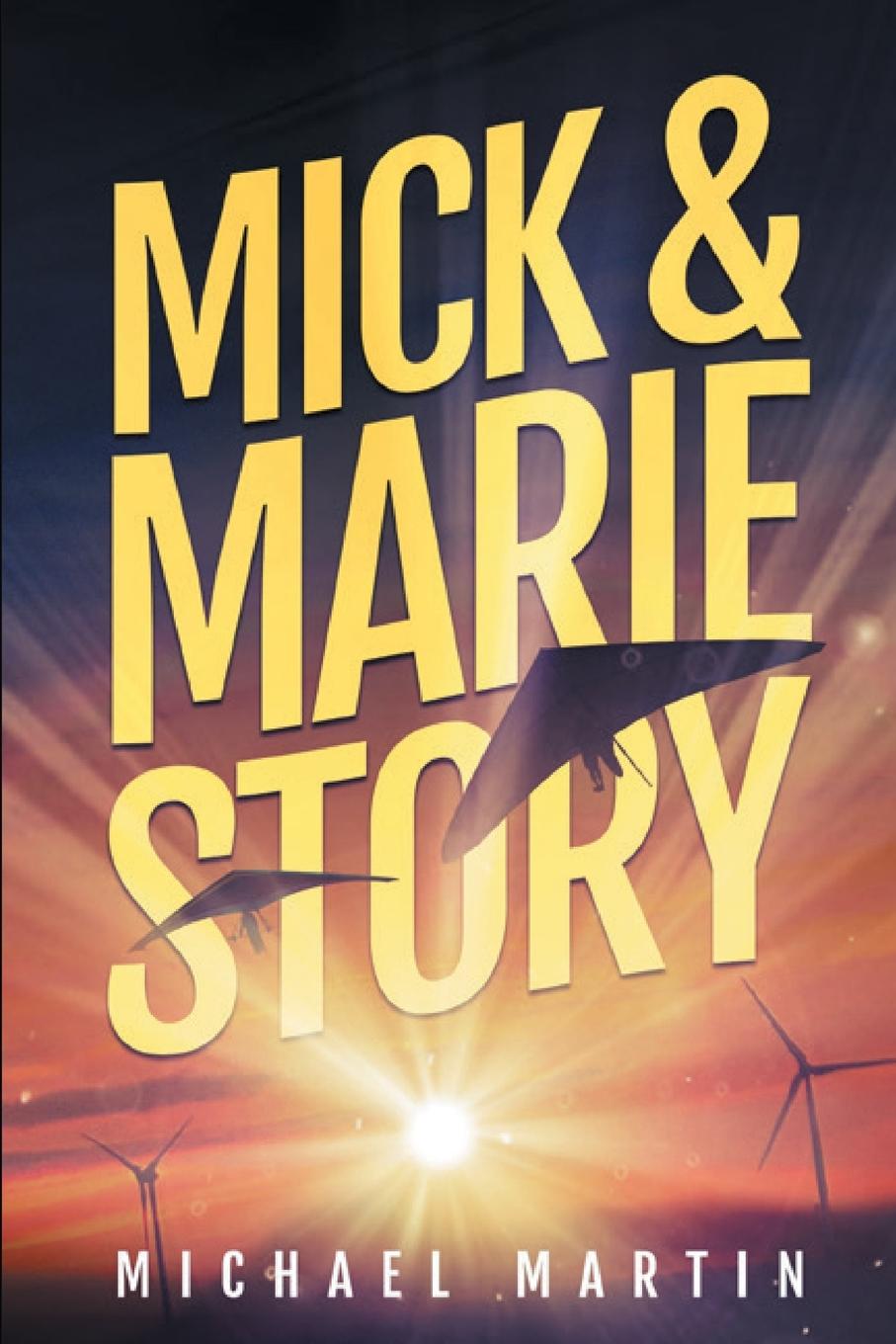 Vorderes Coverbild Mick and Marie Story