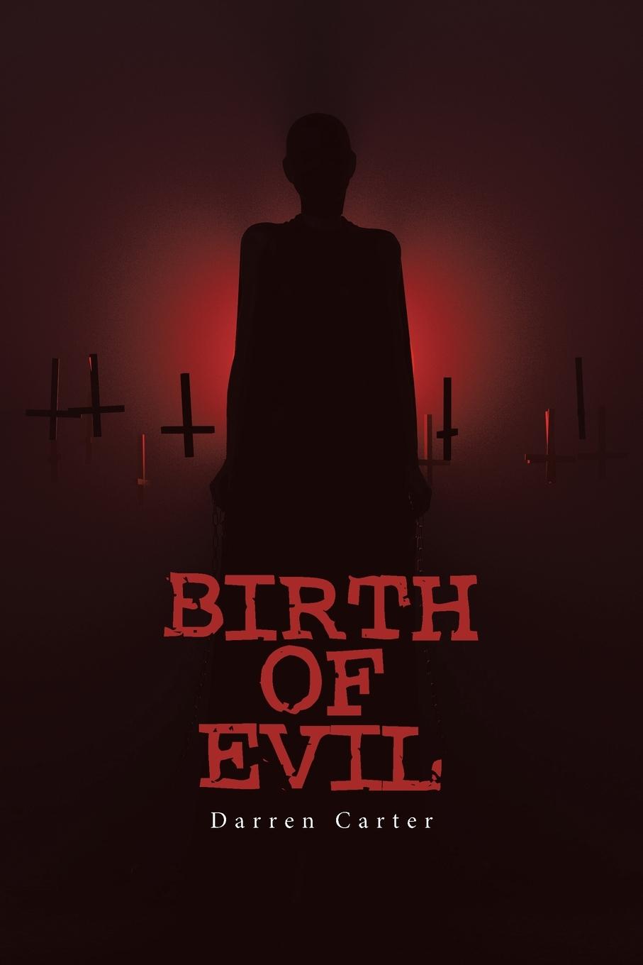 Vorderes Coverbild Birth of Evil