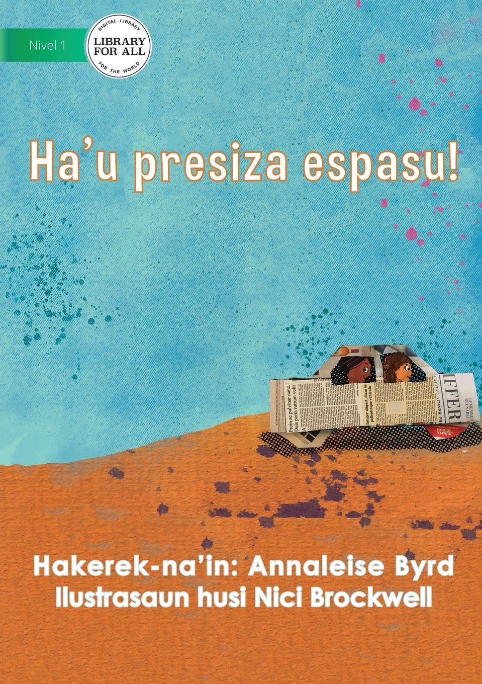 Vorderes Coverbild I Need Space - Ha'u presiza espasu!