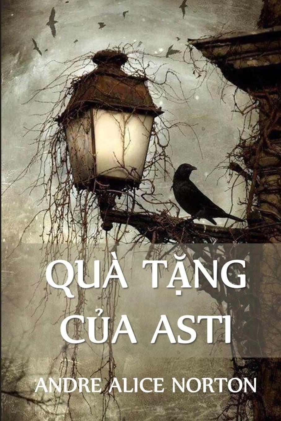 Vorderes Coverbild Quà T&#7863;ng C&#7911;a Asti