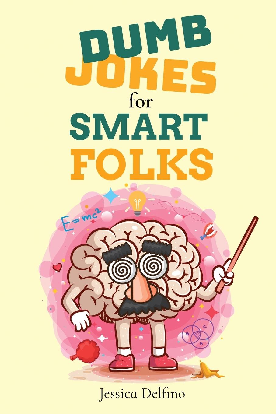 Vorderes Coverbild Dumb Jokes for Smart Folks