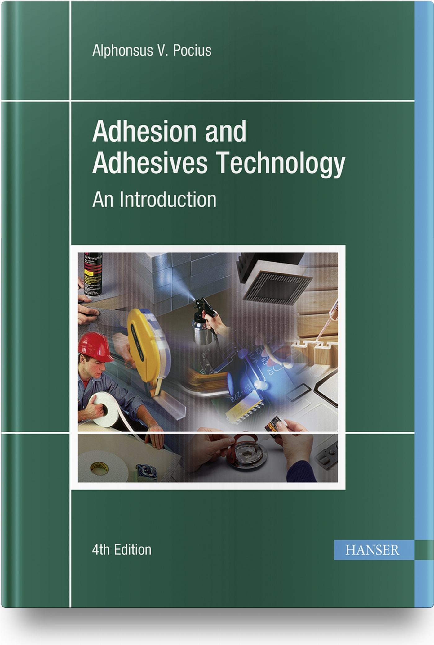 Vorderes Coverbild Adhesion and Adhesives Technology 4e