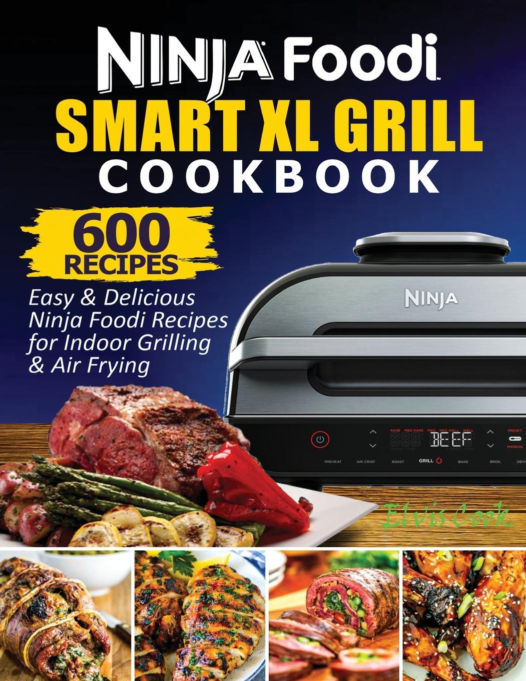 Vorderes Coverbild Ninja Foodi Smart XL Grill Cookbook