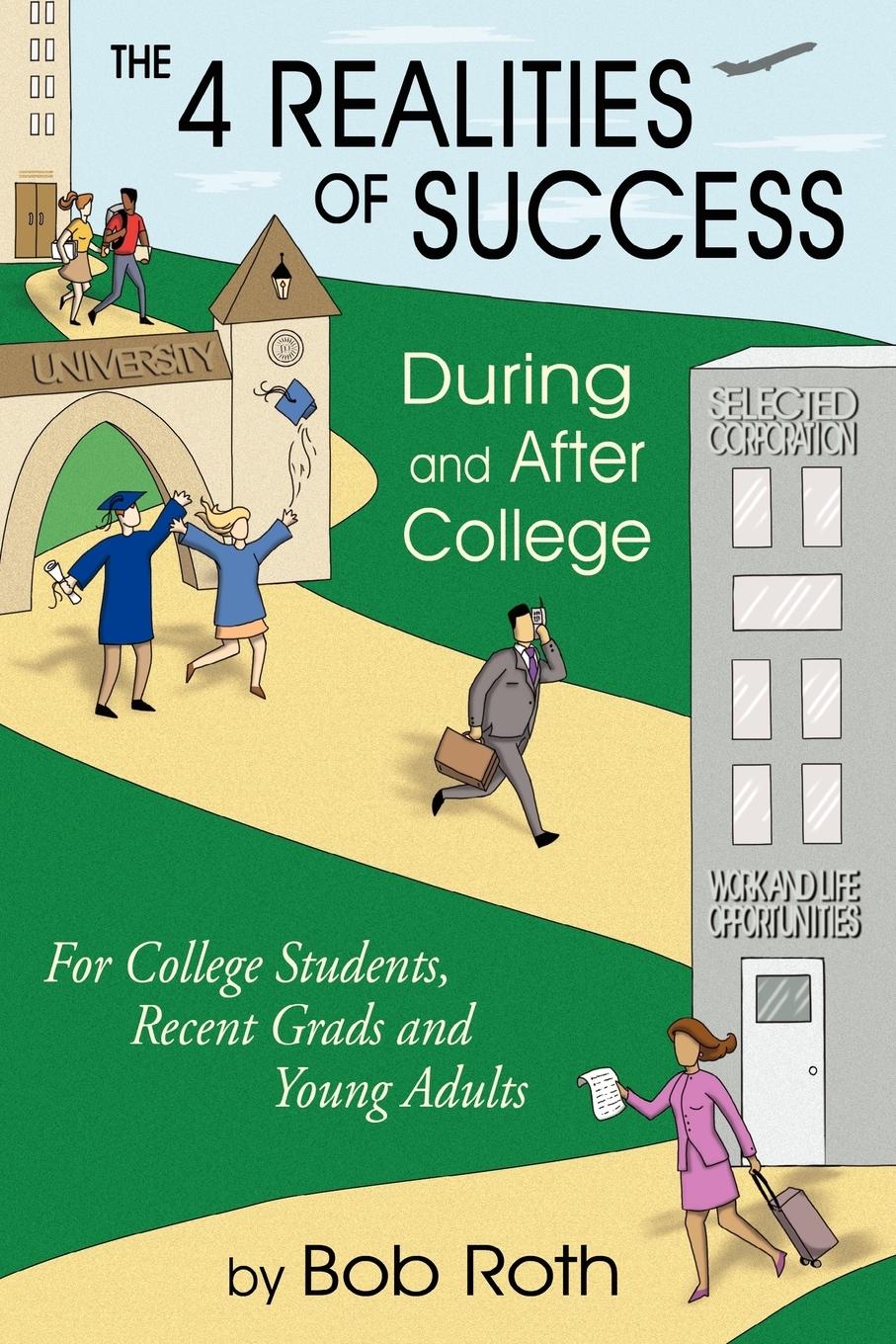 Vorderes Coverbild THE 4 REALITIES OF SUCCESS DURING and AFTER COLLEGE
