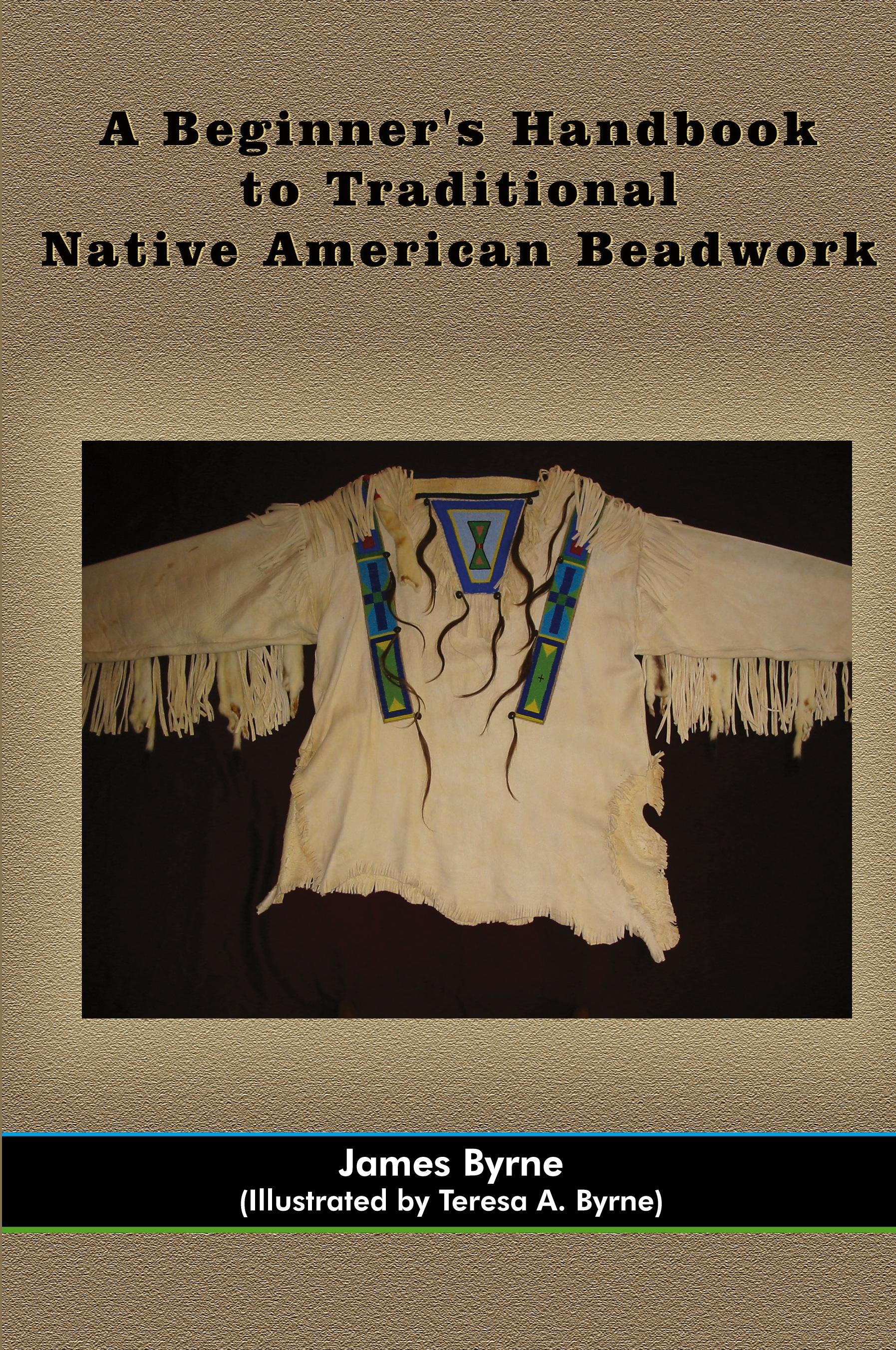 Vorderes Coverbild A Beginner's Handbook to Traditional Native American Beadwork