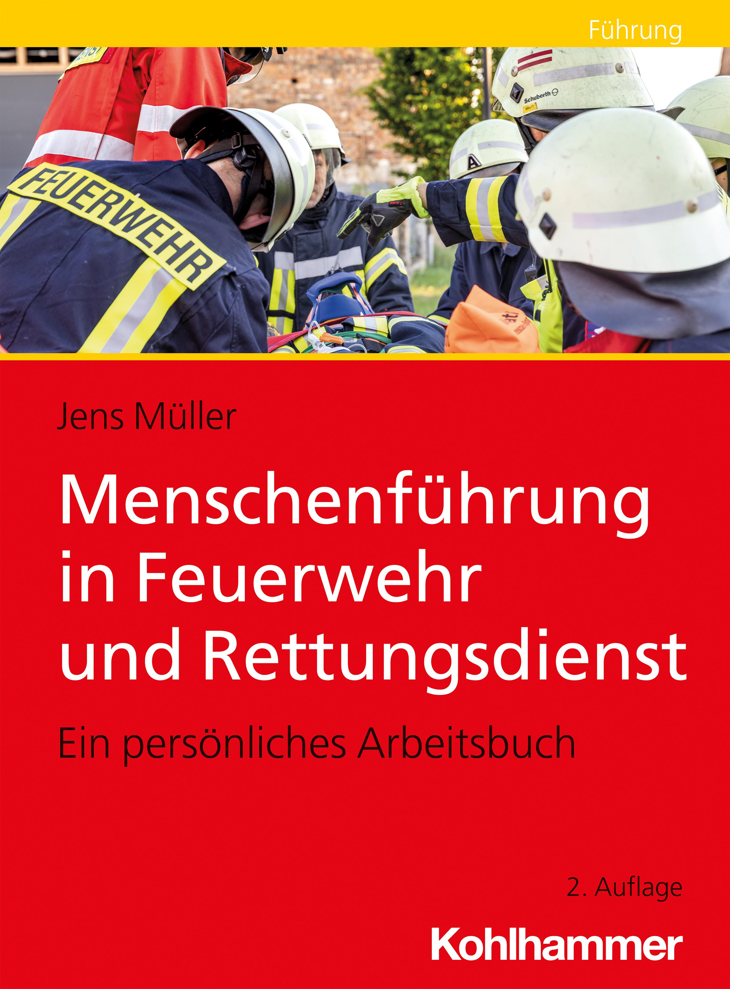 Vorderes Coverbild Menschenführung in Feuerwehr und Rettungsdienst