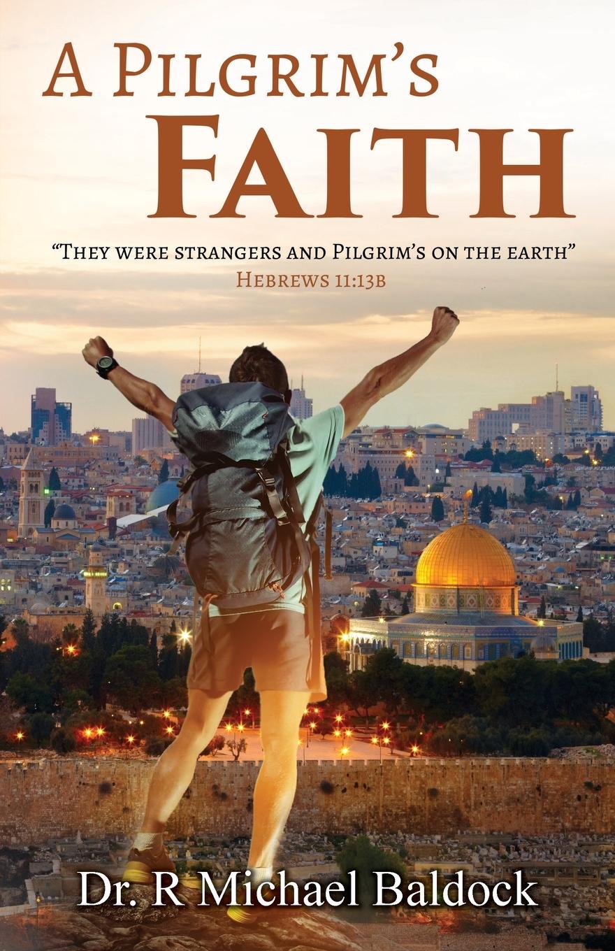Vorderes Coverbild A Pilgrim's Faith