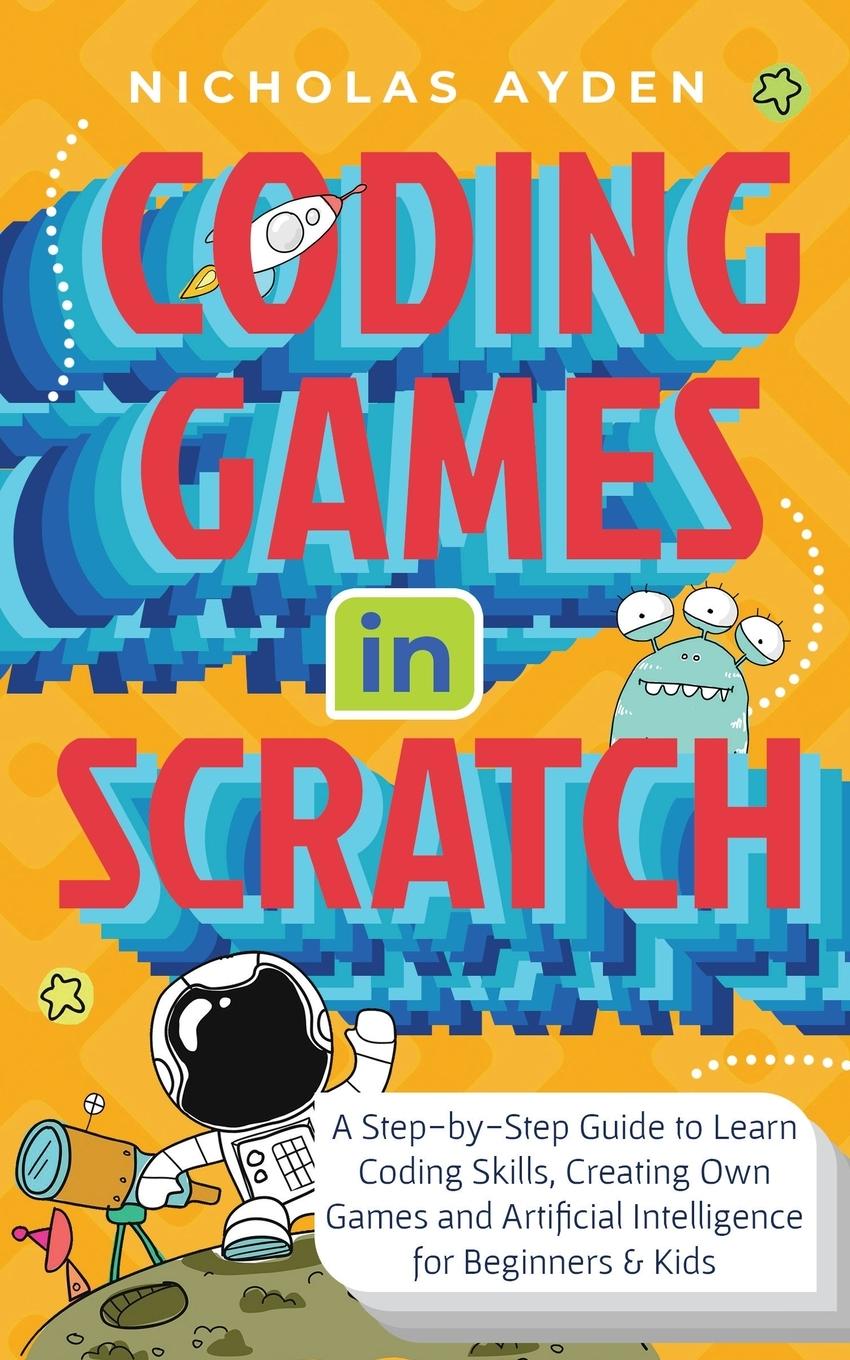 Vorderes Coverbild Coding Games in Scratch