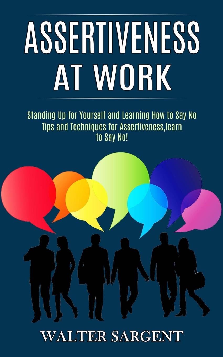 Vorderes Coverbild Assertiveness at Work
