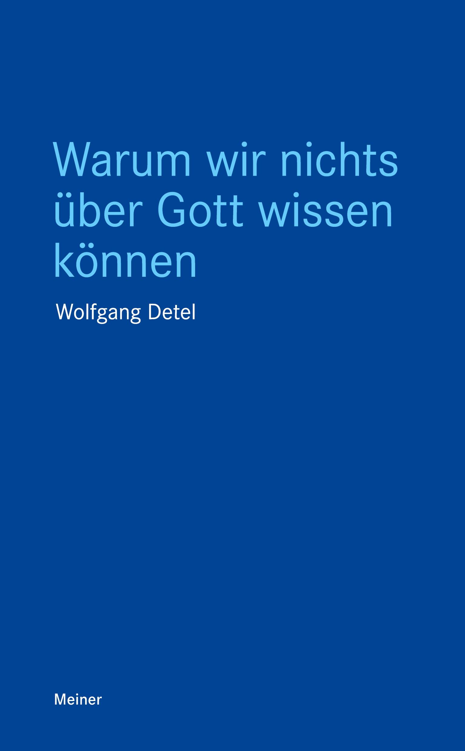 Vorderes Coverbild Warum wir nichts über Gott wissen können